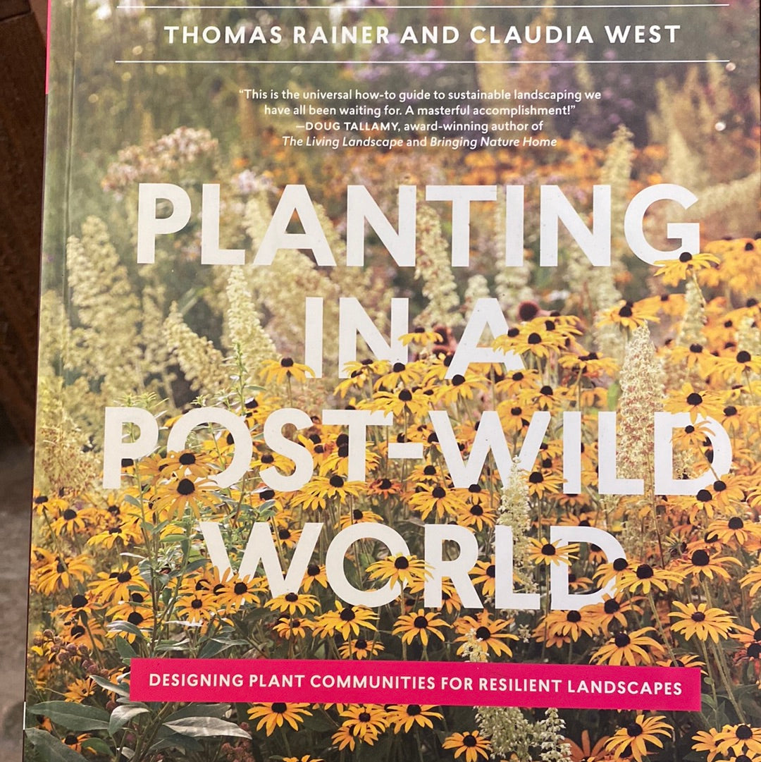Planting in a Post Wild World by Thomas Rainer & Claudia West