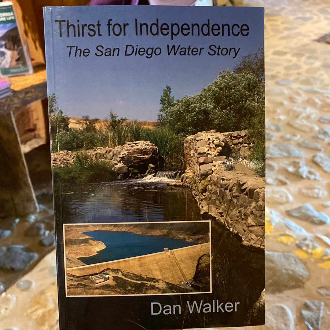 Thirst for Independence, The San Diego Water Story