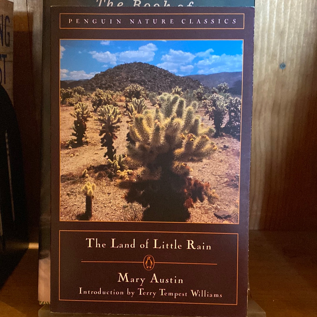 The Land of Little Rain by Mary Austin