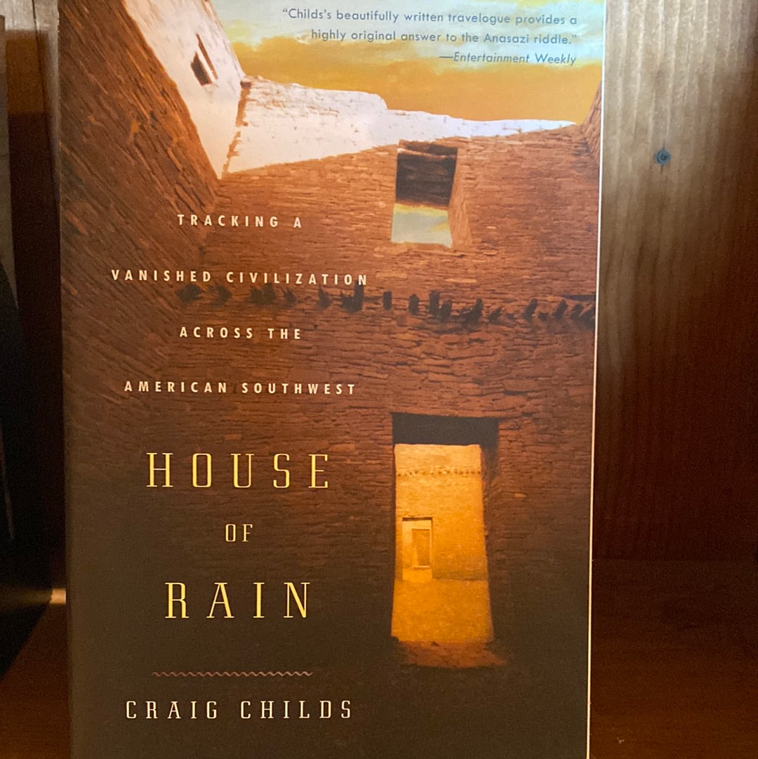 House of Rain by Craig Childs