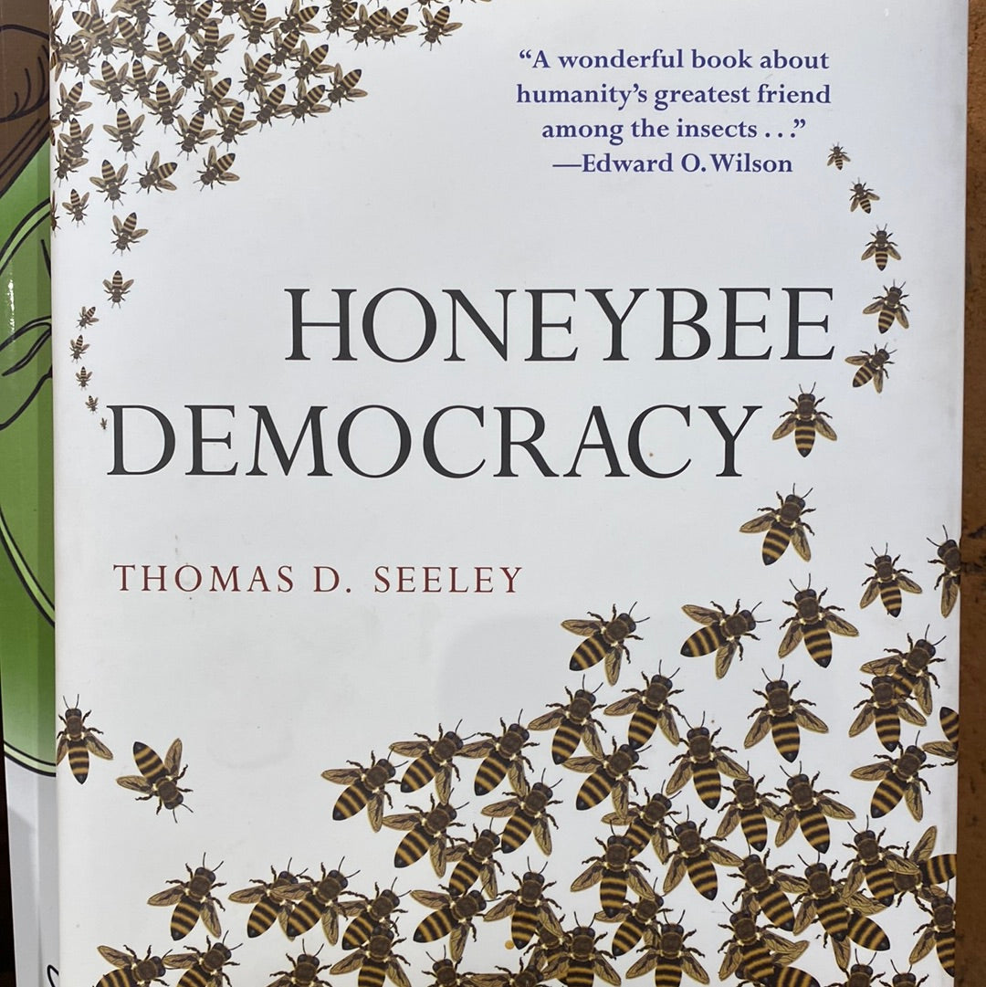 Honeybee Democracy by Thomas D. Sheeley