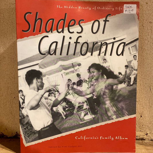 Shades of California by Kim Konami Hill