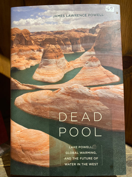 Dead Pool: Lake Powell, Global Warming